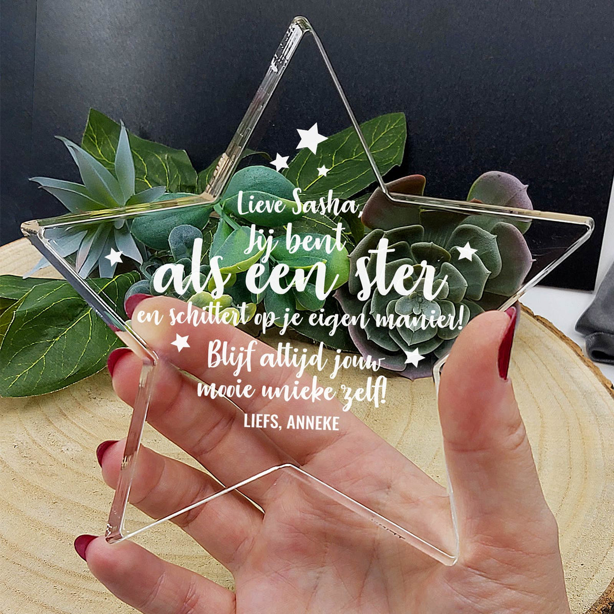 Jij Bent Als Een Ster Plexiglas Ster - Bella Mia