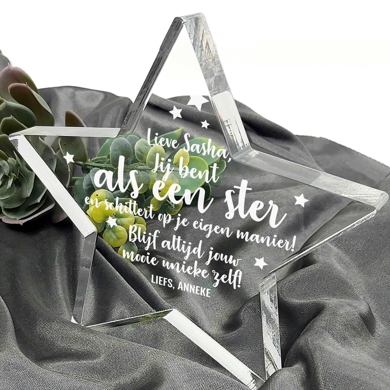 Jij Bent Als Een Ster Plexiglas Ster - Bella Mia