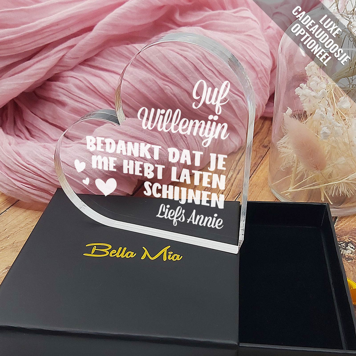 Juf, Bedankt Dat Je Me Hebt Laten Schijnen Hart van Plexi Glas - Bella Mia