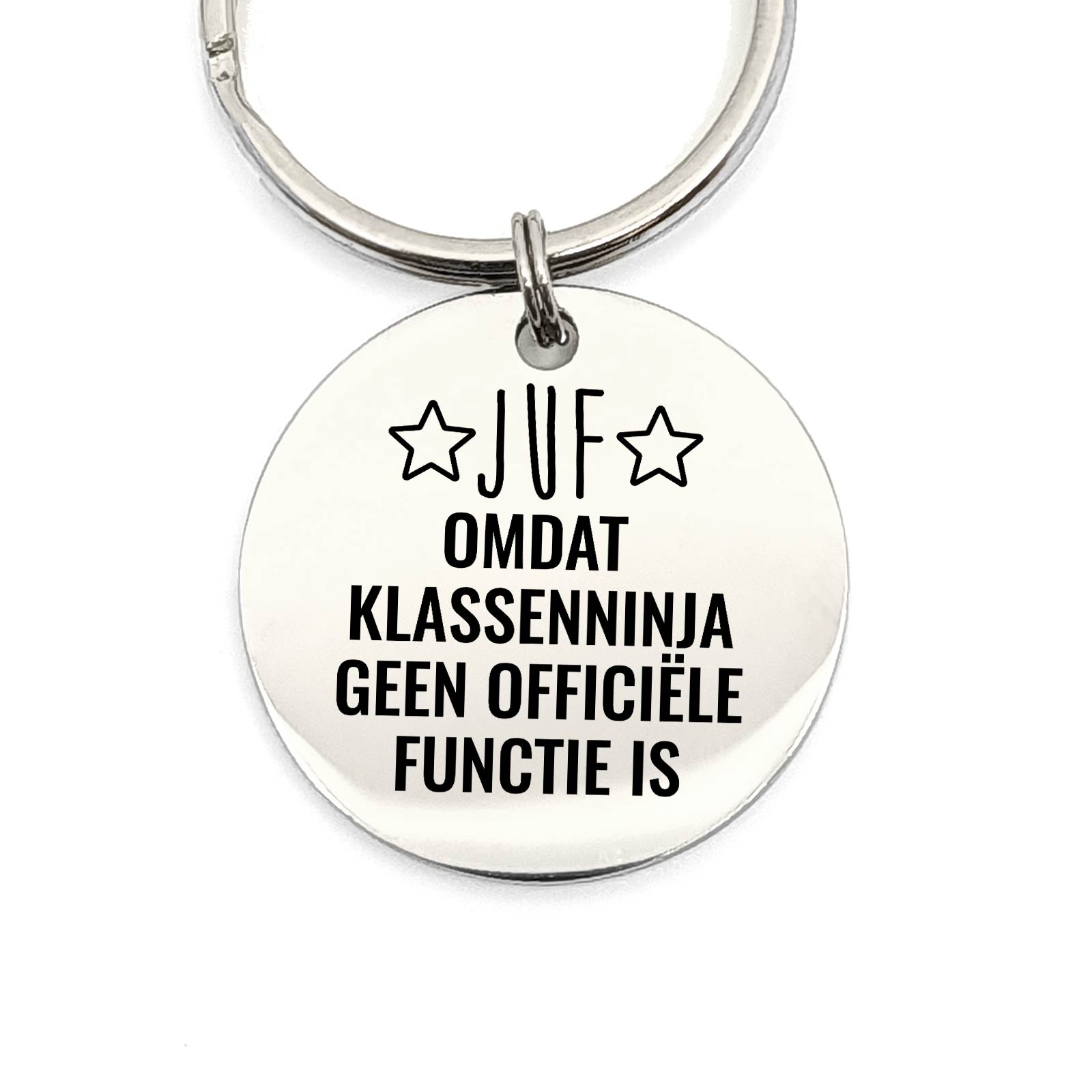 Juf Omdat KlassenNinja Geen Officiële Functie Is Sleutelhanger - Bella Mia