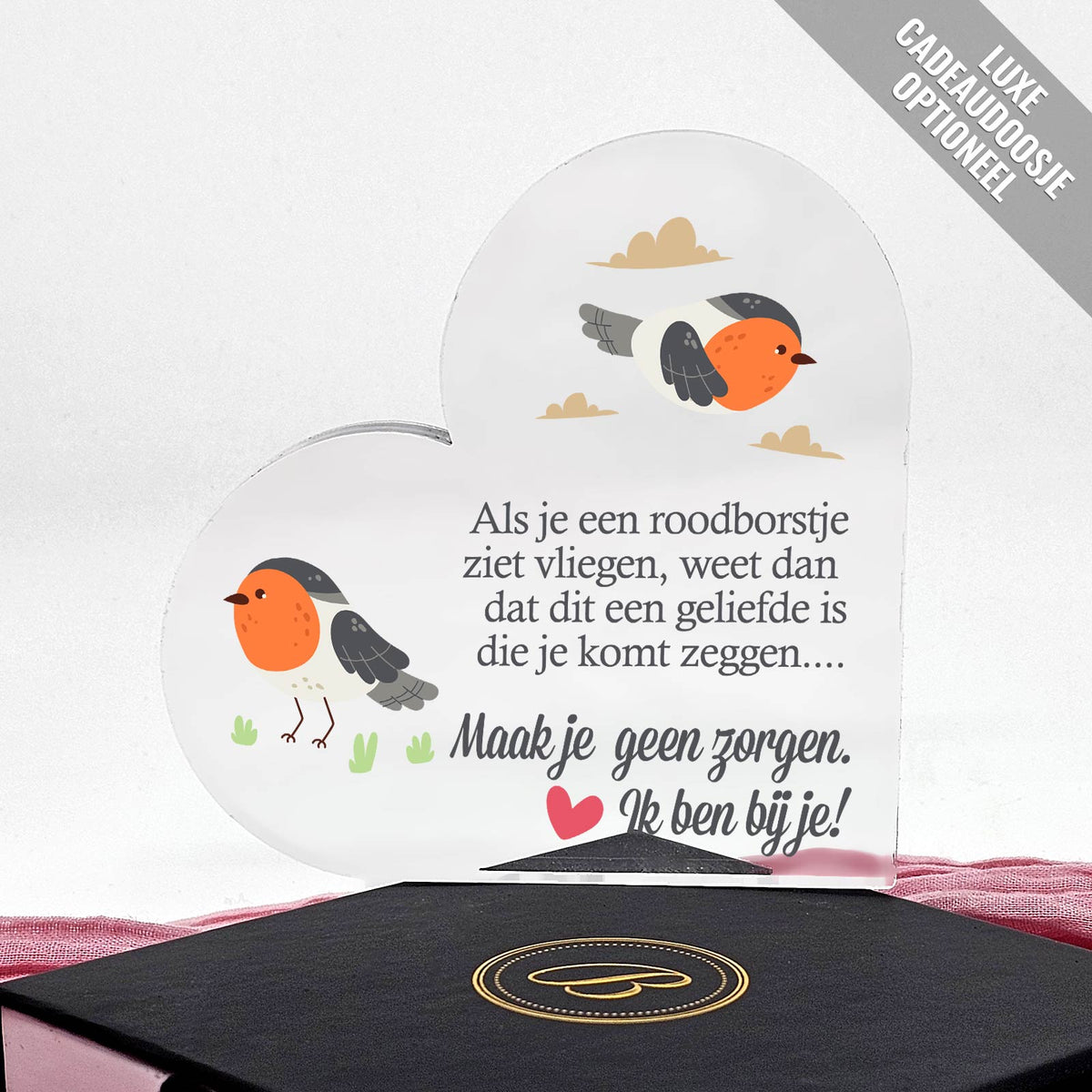 Maak je geen zorgen - Plexi Glas Hart - Bella Mia