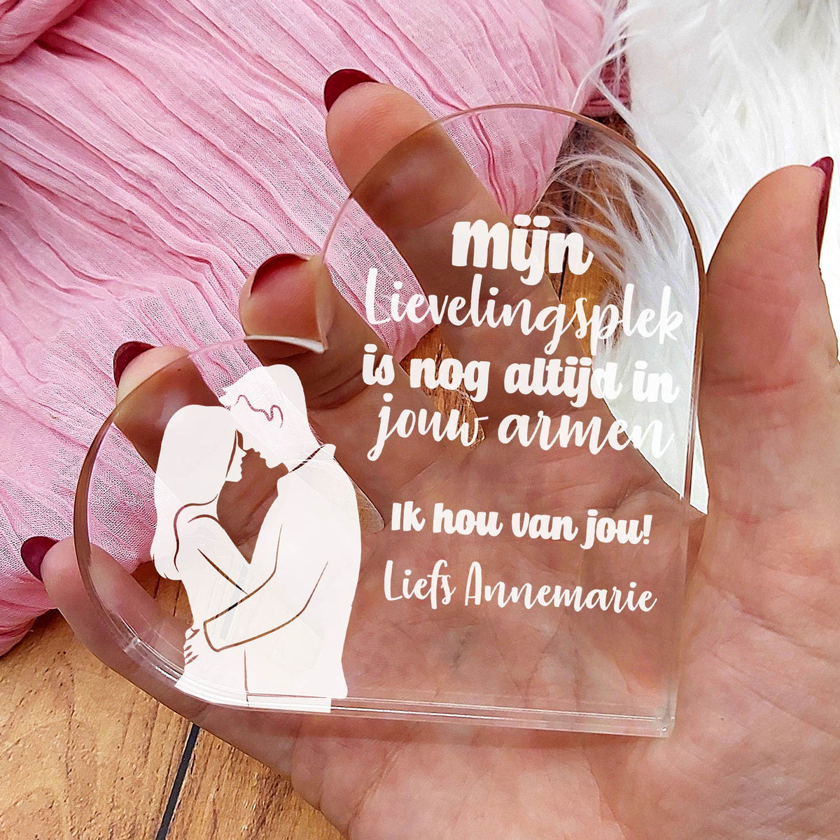 Mijn Lievelingsplek is in jouw armen! Hart van Plexi Glas - Bella Mia