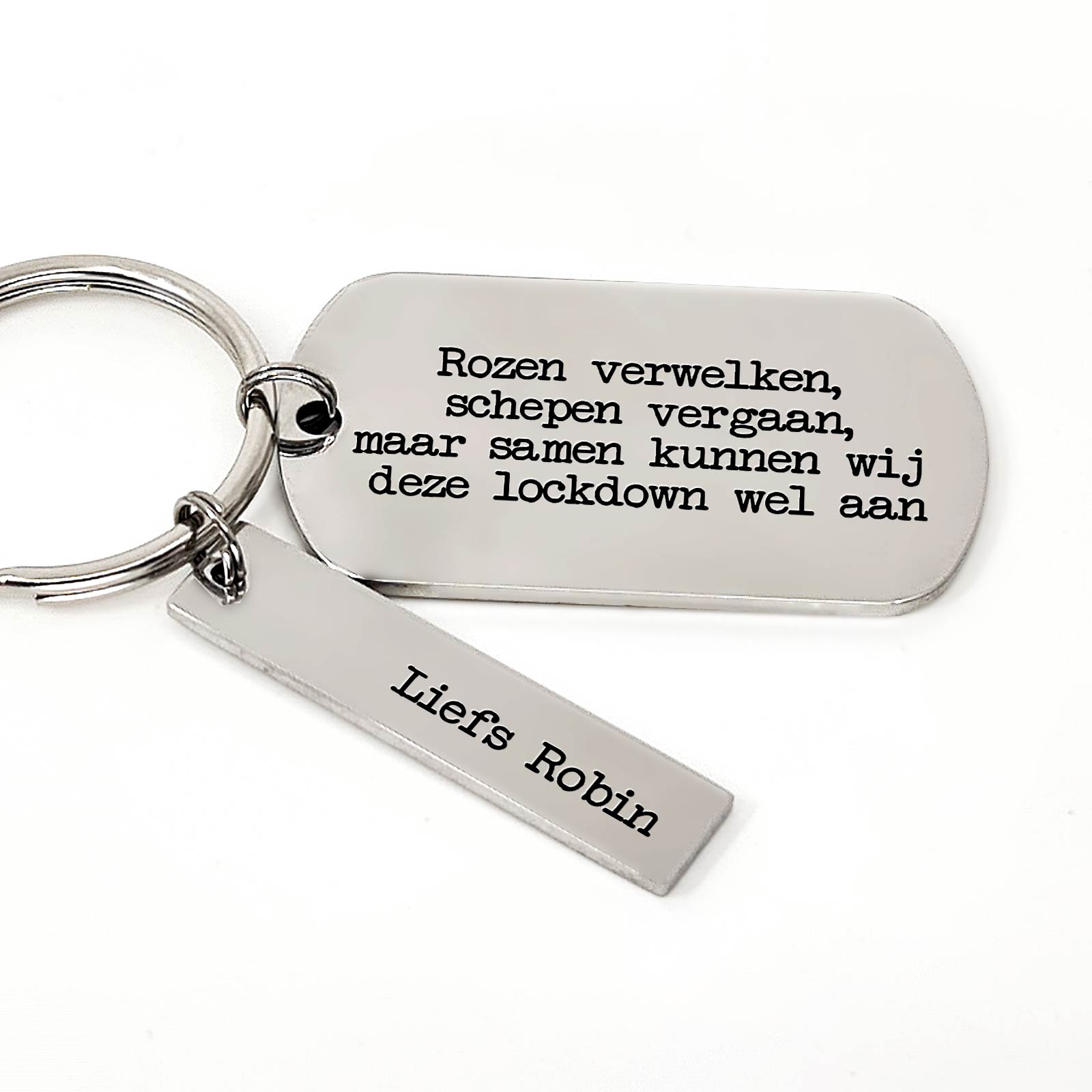 Rozen Verwelken, Schepen Vergaan, Maar Samen Kunnen Wij Deze Lockdown Aan Sleutelhanger - Bella Mia