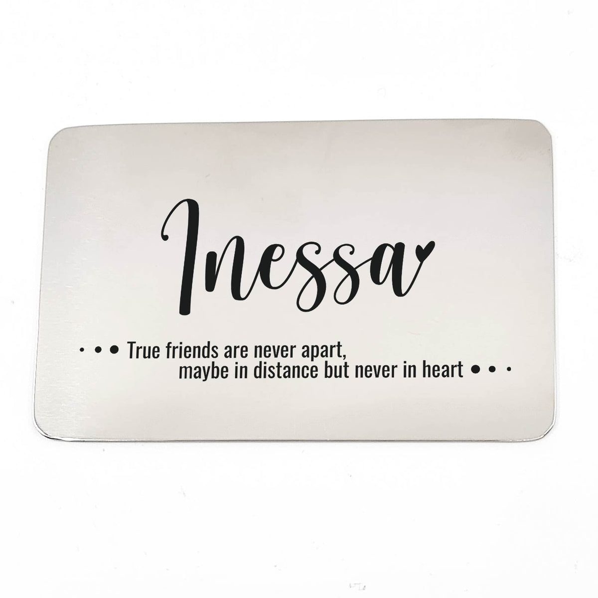 True Friends Are Never Apart Stalen Kaartje - Bella Mia