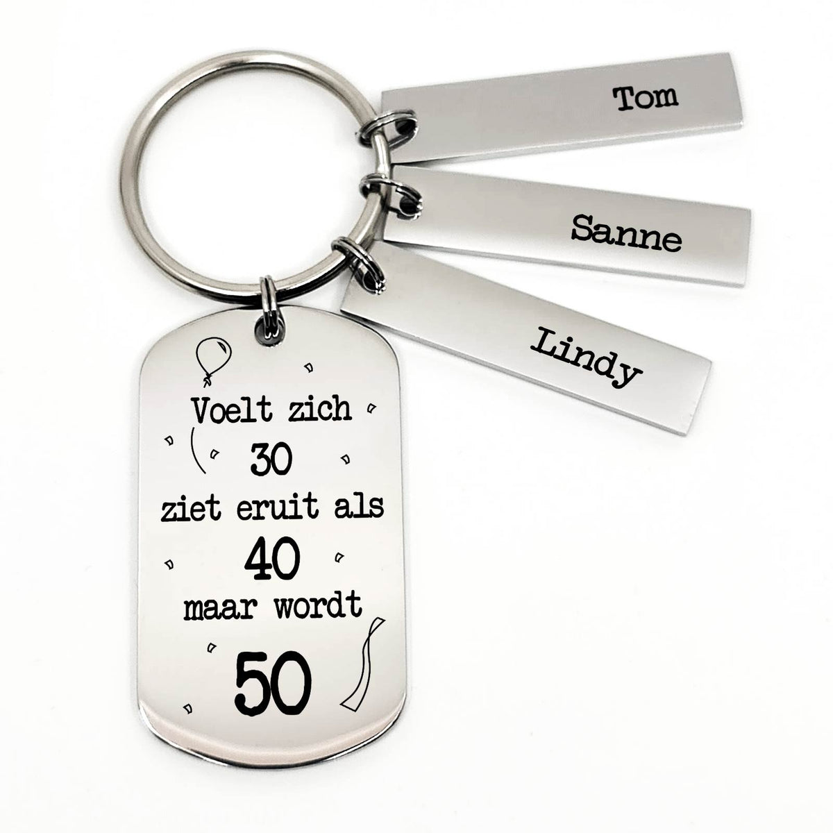 Voelt Als 30 Ziet Eruit Als 40 Maar Word 50 Sleutelhanger - Bella Mia