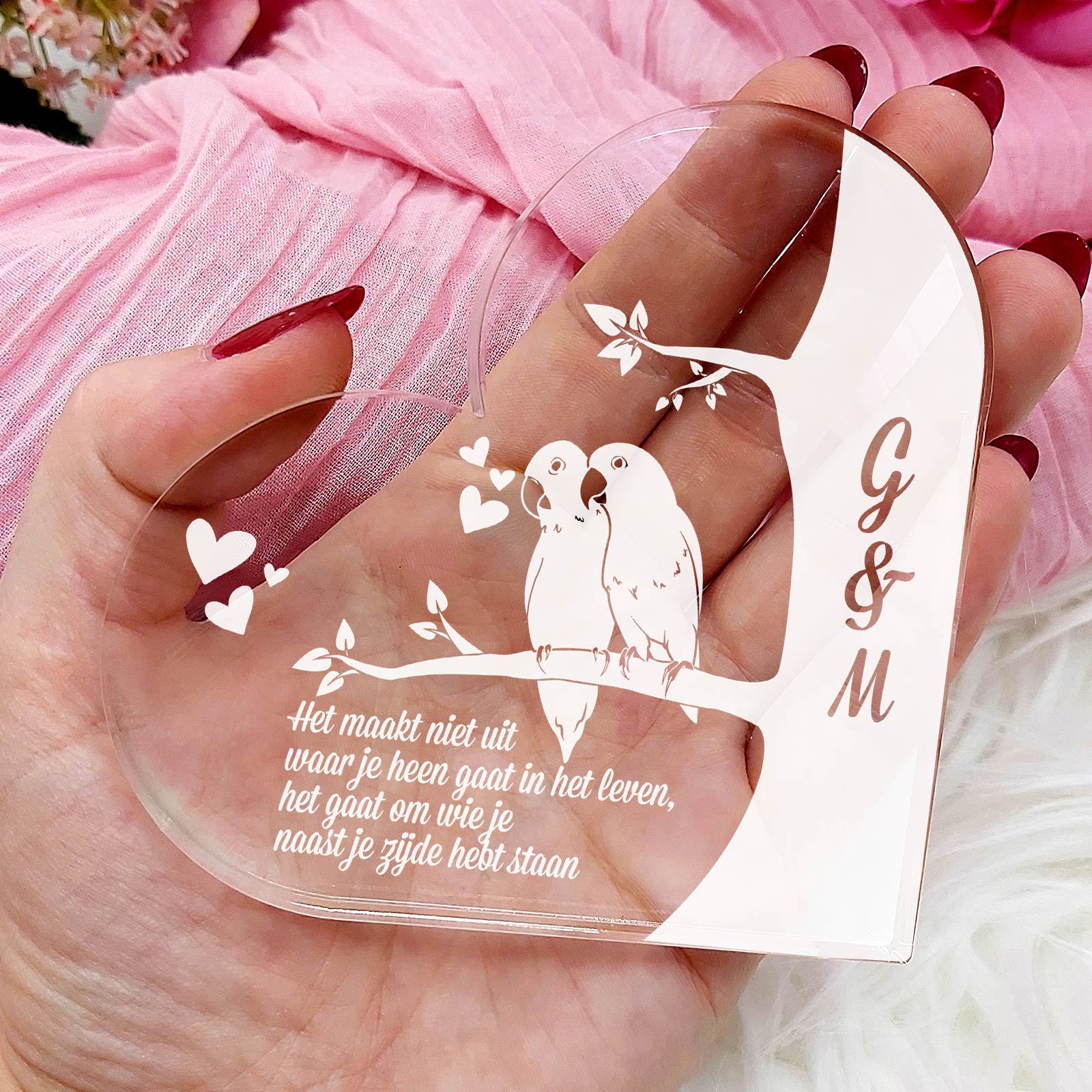 Waar Je Ook Heen Gaat Hart van Plexi Glas - Bella Mia