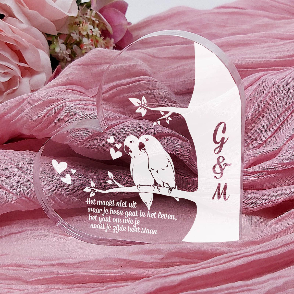 Waar Je Ook Heen Gaat Hart van Plexi Glas - Bella Mia