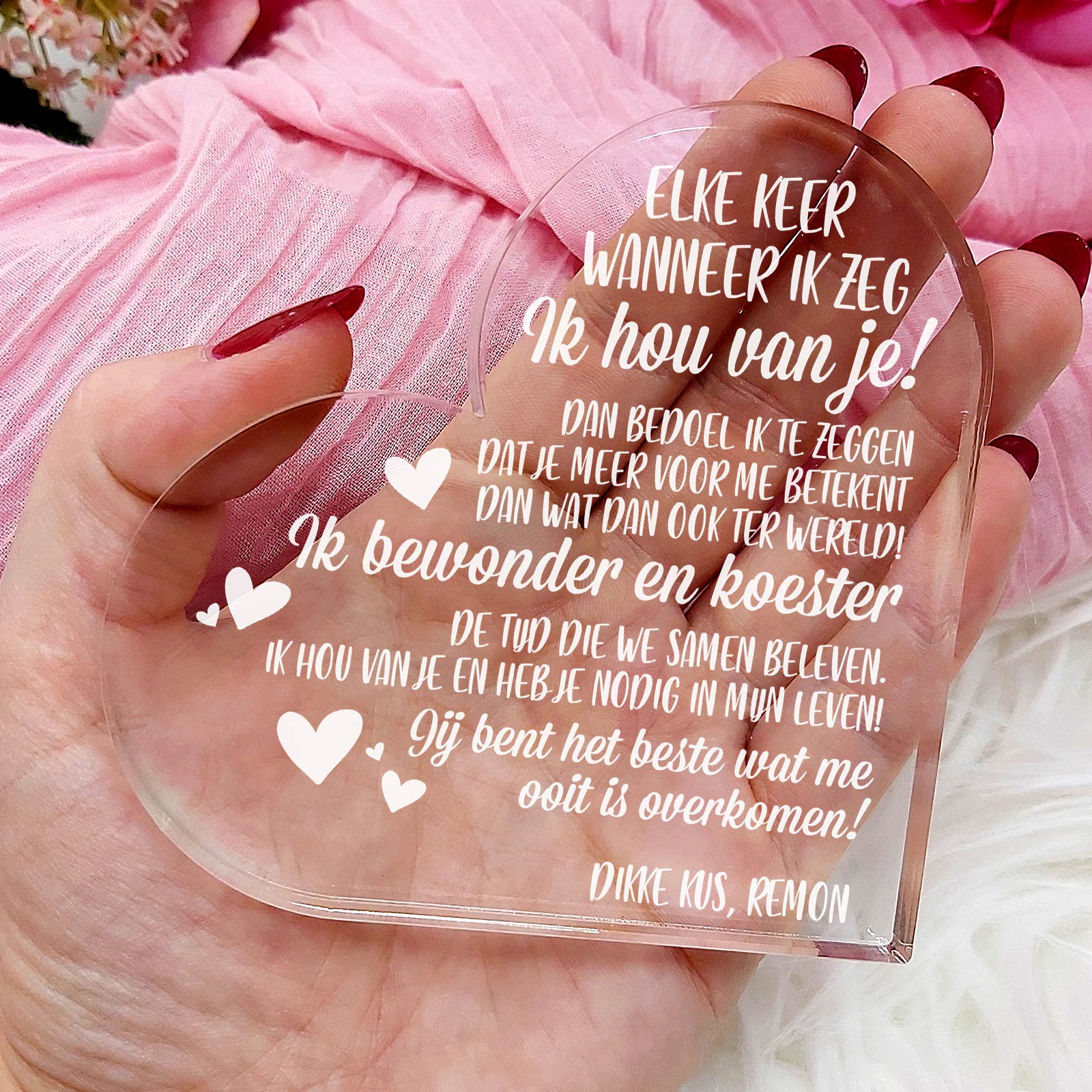 Wanneer Ik Zeg Ik Hou Van Je... Hart van Plexi Glas - Bella Mia