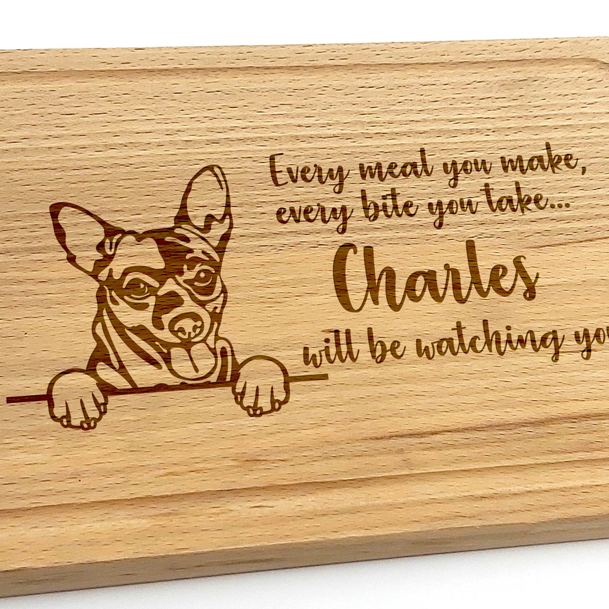 Will be Watching You - Honden - Borrelplank - Bella Mia